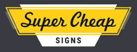 Super Cheap Signs 品牌